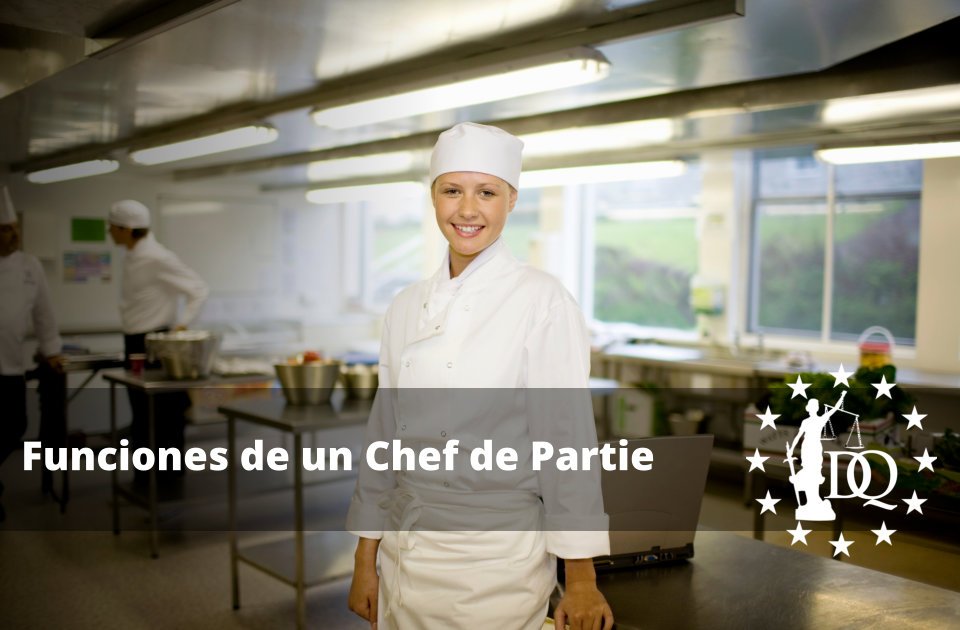 Funciones de un Chef de Partie