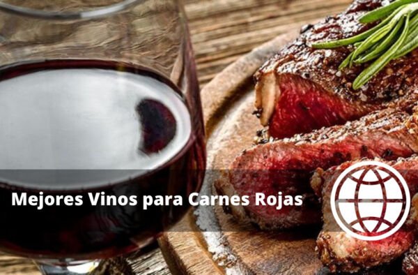 Mejores Vinos para Carnes Rojas