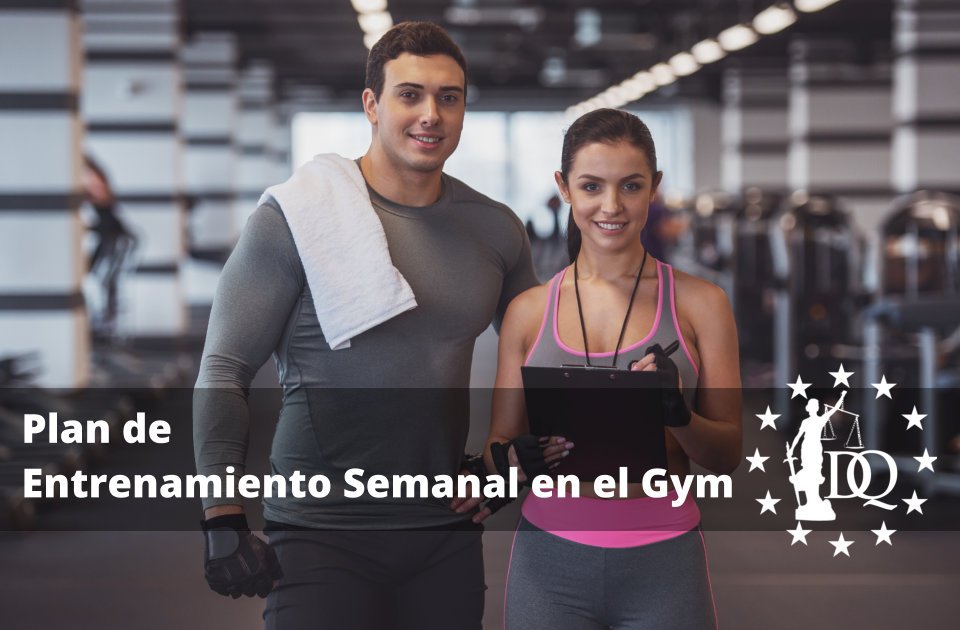 Plan de Entrenamiento Semanal en el Gym